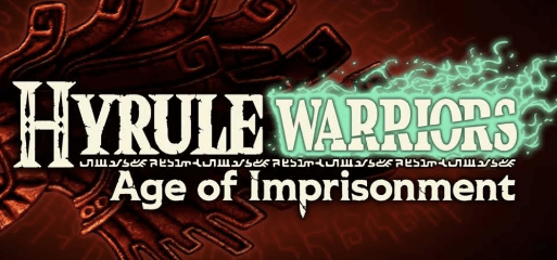 Hyrule Warriors: Age of Imprisonment